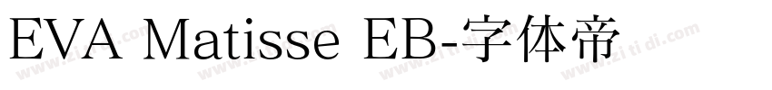 EVA Matisse EB字体转换